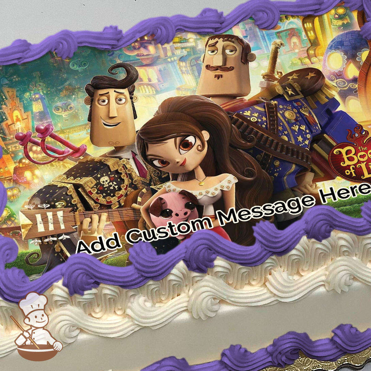 Illustration of characters from "The Book of Life" with Manolo, Maria, and more, set in a vibrant town, printed on a sheet cake.