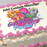 Cartoon image of Skye and Everest from PAW Patrol flying, with "Girl Pup Power!" text, on a pink heart background, printed on a sheet cake.