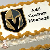 Logo of the Vegas Golden Knights hockey team with space for a custom message, printed on a sheet cake.