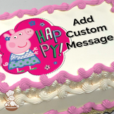 Illustration of Peppa Pig in a blue dress on a vibrant pink background with flowers, next to the word "HAPPY!" printed on a sheet cake.