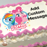 Illustration of Pinkie Pie and Rainbow Dash above the words "Cutie Power", surrounded by stars and hearts, printed on a sheet cake.