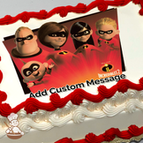 Illustration of The Incredibles family from 'Incredibles 2' with Mr. Incredible, Elastigirl, and Dash, printed on a sheet cake.