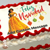 Elena of Avalor in a yellow dress with "Feliz Navidad" text and holiday ornaments, printed on a sheet cake.