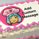 A smiling girl with blue hair and a pink chef's hat on a pink circle, printed on a sheet cake.