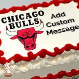 Chicago Bulls logo with the text "Chicago Bulls" above and space for a custom message, printed on a sheet cake.