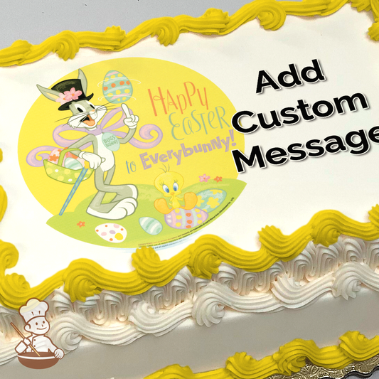 Bugs Bunny and Tweety in Easter celebration with eggs and "Happy Easter to Everybunny" message, printed on a sheet cake.