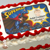 Illustration of Superman in a dynamic pose with a placeholder for a custom photo and message, printed on a sheet cake.